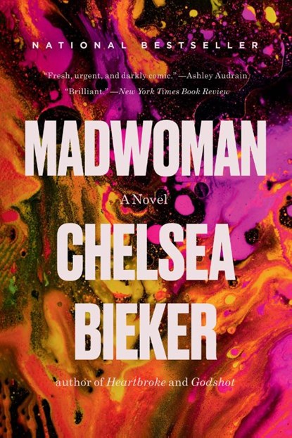 Bieker, C: Madwoman, Chelsea Bieker - Paperback - 9780316573306