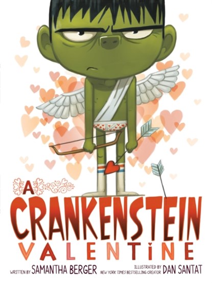 A Crankenstein Valentine, Samantha Berger ; Dan Santat - Paperback - 9780316577540