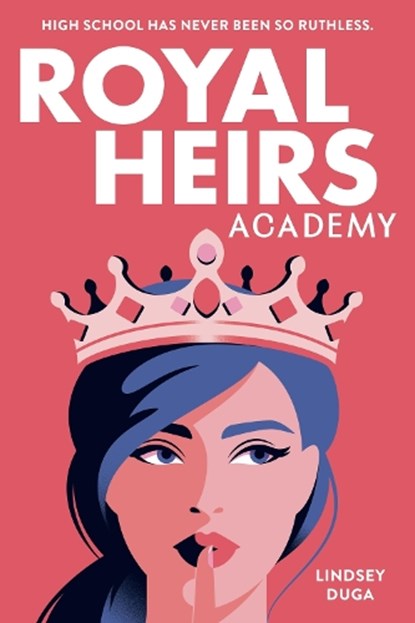 Royal Heirs Academy, Lindsey Duga - Paperback - 9780316578660