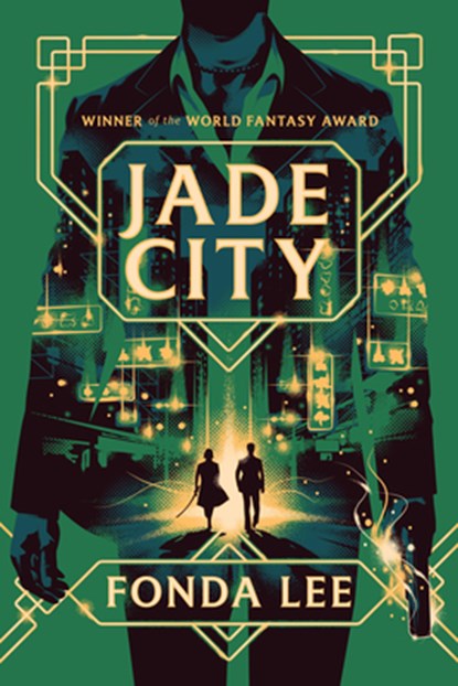 Jade City, Fonda Lee - Paperback - 9780316580397