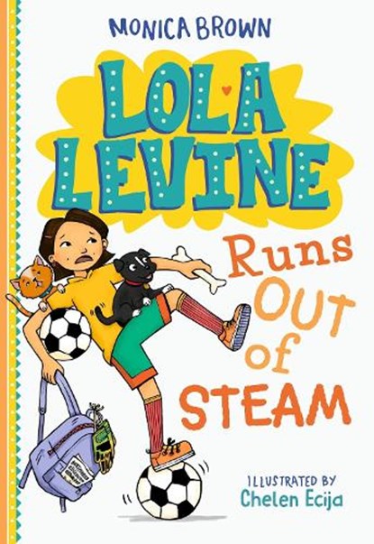 Lola Levine Runs Out of Steam, Monica Brown - Paperback - 9780316580687