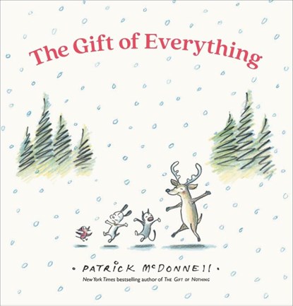The Gift of Everything, Patrick McDonnell - Gebonden - 9780316583305