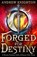 Forged for Destiny, Andrew Knighton - Paperback - 9780316587877