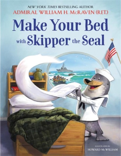 Make Your Bed with Skipper the Seal, William H. McRaven - Gebonden - 9780316592352