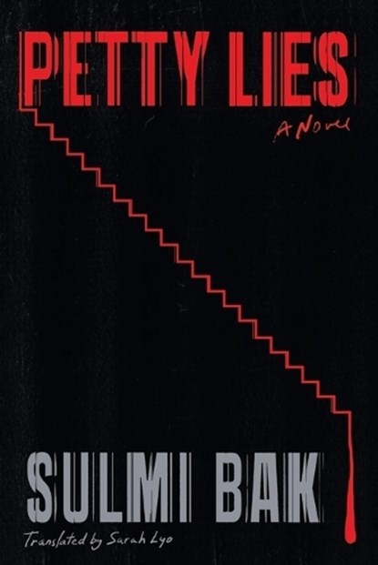 Bak, S: Petty Lies, Sulmi Bak - Paperback - 9780316594486
