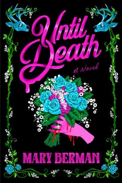 Until Death, Mary Berman - Paperback - 9780316597173