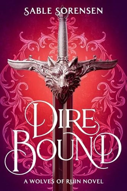 Dire Bound, Sable Sorensen - Paperback - 9780316601382