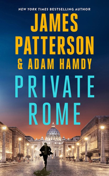 Private Rome: A Private Novel, James Patterson - Paperback - 9780316601719