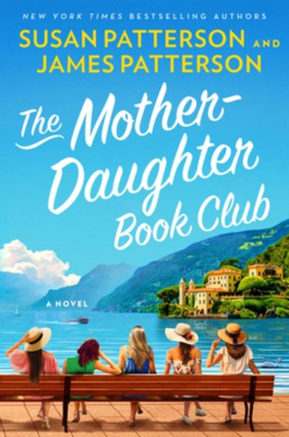 The Mother-Daughter Book Club, Susan Patterson - Paperback - 9780316601740