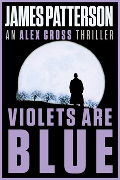 Violets Are Blue, James Patterson - Paperback - 9780316606738
