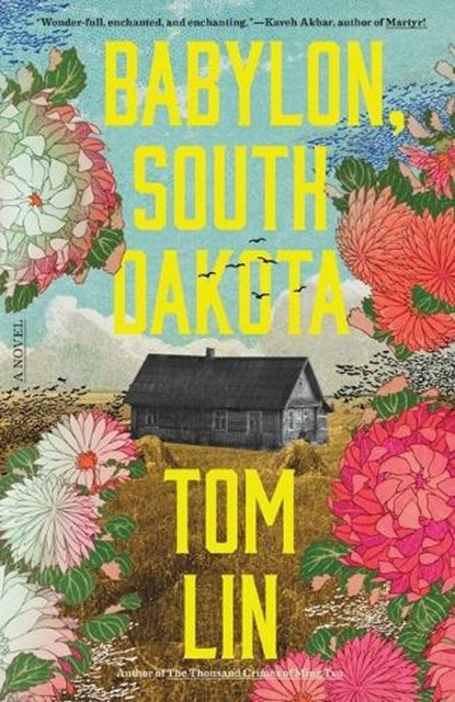 Babylon, South Dakota, Tom Lin - Paperback - 9780316607605