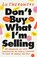 Don't Buy What I'm Selling, Lu Chekowsky - Paperback - 9780316607681