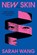 New Skin, Sarah Wang - Paperback - 9780316607704