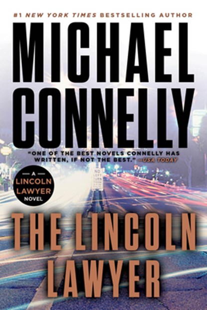 The Lincoln Lawyer, Michael Connelly - Paperback - 9780316608220