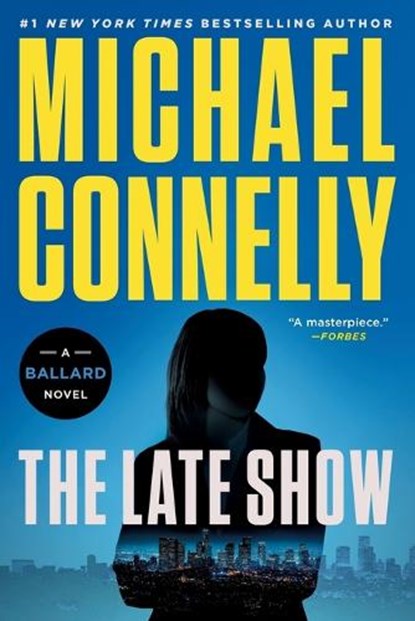 The Late Show, Michael Connelly - Paperback - 9780316608244