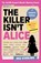 The Killer Isn't Alice, Iris Starling - Paperback - 9780316616188