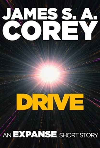 Drive, James S. A. Corey - Ebook - 9780316669221