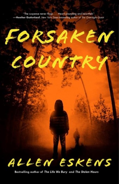 Forsaken Country, Allen Eskens - Paperback - 9780316703536
