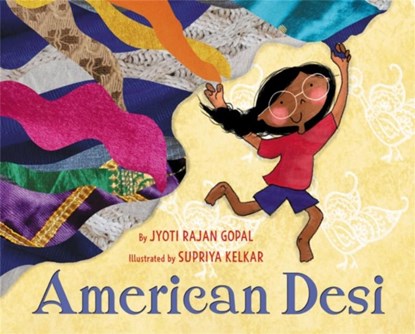 American Desi, Jyoti R Gopal ; Supriya Kelkar - Gebonden - 9780316705301