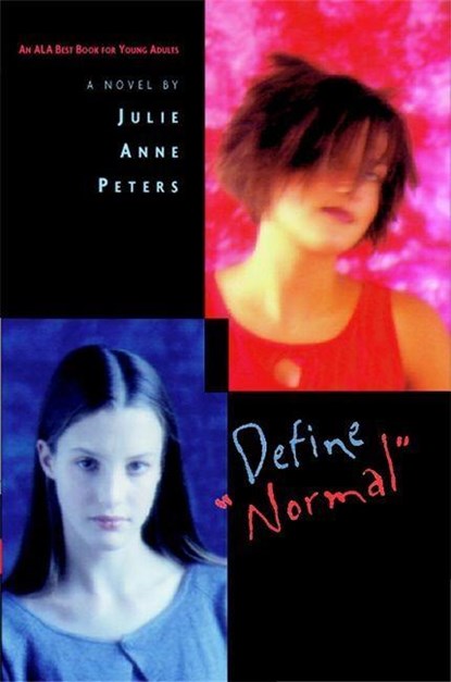 Define "Normal", Julie Anne Peters - Paperback - 9780316734899
