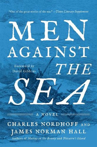 Men Against the Sea, Charles Nordhoff ; James N Hall - Paperback - 9780316738880