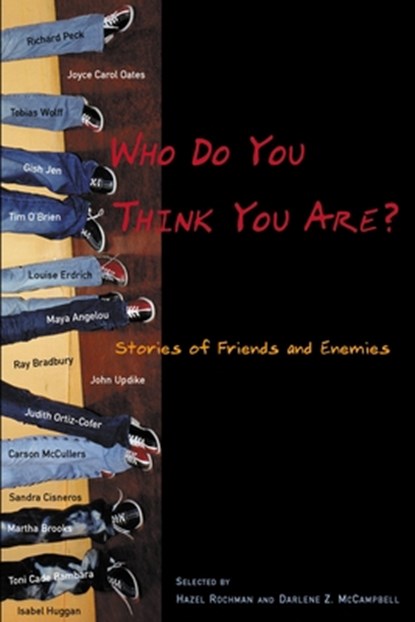 Who Do You Think You Are?, Hazel Rochman ; Darlene Z. McCampbell - Paperback - 9780316753203
