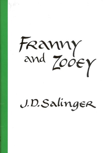 Franny and Zooey, J. D. Salinger - Paperback - 9780316769549