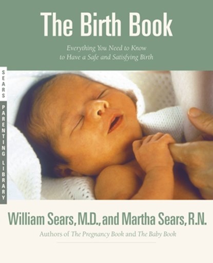 Birth Book, William Sears - Gebonden - 9780316779074