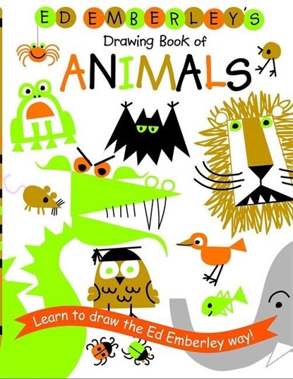 Ed Emberley's Drawing Book Of Animals, Ed Emberley - Paperback - 9780316789790