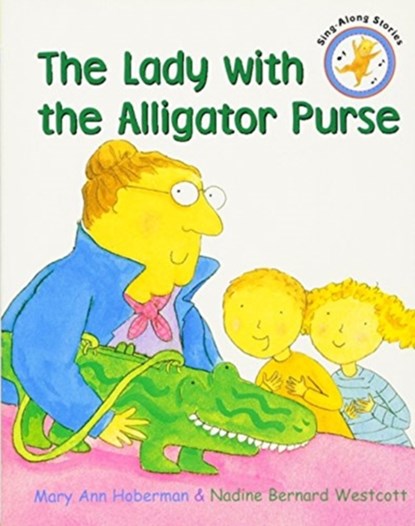 The Lady with the Alligator Purse, Mary Ann Hoberman - Gebonden - 9780316930741