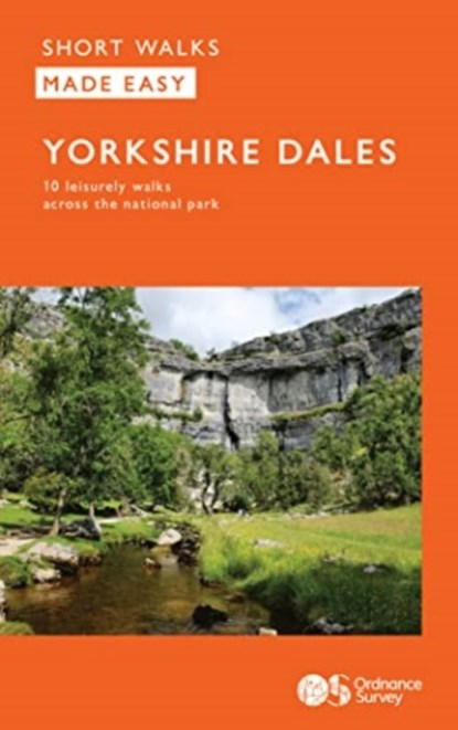 OS Short Walks Made Easy - Yorkshire Dales, niet bekend - Paperback - 9780319092590