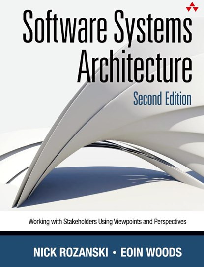 Software Systems Architecture, Nick Rozanski ; Eoin Woods - Gebonden - 9780321718334