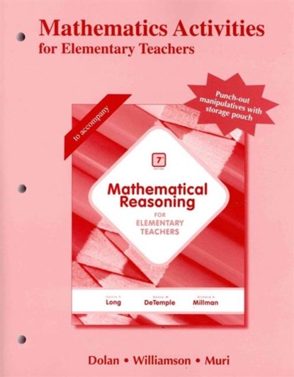 Mathematics Activities for Elementary Teachers, Dan Dolan ; Jim Williamson ; Mari Muri - Paperback - 9780321915115