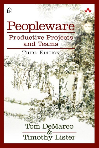 Peopleware, Tom DeMarco ; Tim Lister - Paperback - 9780321934116