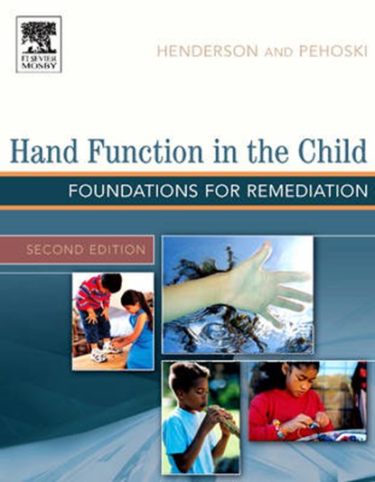 Hand Function in the Child, HENDERSON,  Anne - Gebonden - 9780323031868