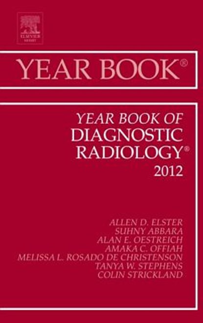 Year Book of Diagnostic Radiology 2012: Volume 2012, Anne G. Osborn - Gebonden - 9780323088770