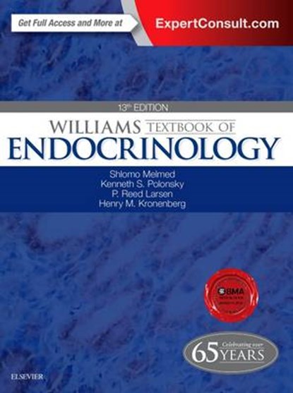 Williams Textbook of Endocrinology, Shlomo Melmed ; Kenneth S. Polonsky ; P. Reed Larsen ; Henry M. Kronenberg - Gebonden - 9780323297387