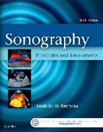 Sonography Principles and Instruments, Frederick W. Kremkau - Gebonden - 9780323322713