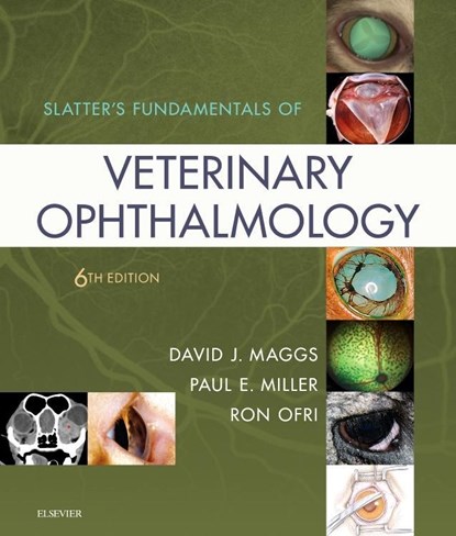 Slatter's Fundamentals of Veterinary Ophthalmology, David J. (University of California - Davis Maggs ; Paul E. (University of Wisconsin - Madison Miller ; Ron (Professor Ofri - Gebonden - 9780323443371