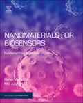 Nanomaterials for Biosensors | Malhotra, Bansi D. (professor and Head, Nanobioelectronics Laboratory, Department of Biotechnology, Delhi Technological University, Delhi Technological University, India) ; Ali, Md. Azahar (postdoctoral Research Associate in Electrical and Computer Engine | 