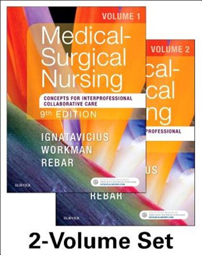 Medical-Surgical Nursing, DONNA D. IGNATAVICIUS ; M. LINDA,  PhD, RN, FAAN Workman ; Cherie R. Rebar - Paperback - 9780323461580