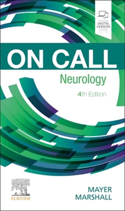 On Call Neurology, Stephan A. (William T. Gossett Chair of Neurology<br>Co-Director Mayer ; Randolph S. (Elisabeth K Harris Professor of Neurology<br>Chief Marshall - Paperback - 9780323546942