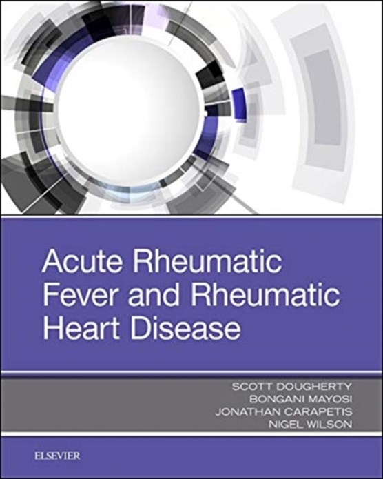Acute Rheumatic Fever and Rheumatic Heart Disease