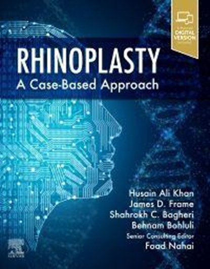 Rhinoplasty, Husain Ali (Oral and Maxillofacial Surgeon Khan ; Foad Nahai ; Shahrokh C. Bagheri ; Behnam Bohluli - Gebonden - 9780323697750