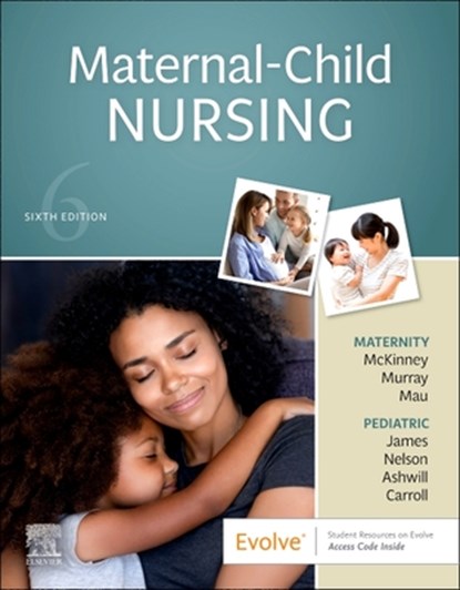 Maternal-Child Nursing, Emily Slone McKinney - Paperback - 9780323697880