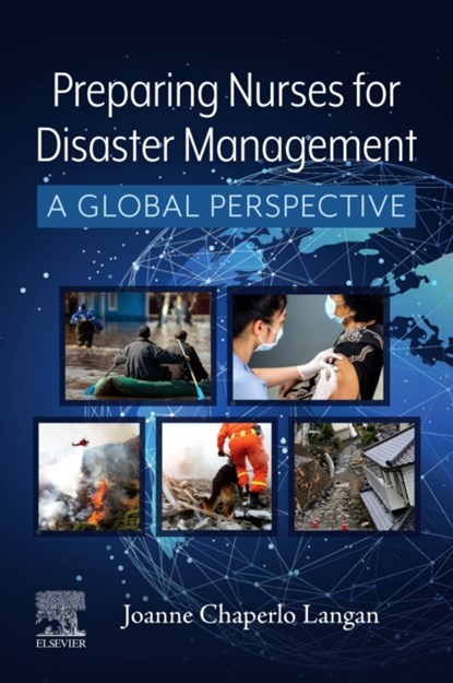 Preparing Nurses for Disaster Management, Joanne Langan - Paperback - 9780323776769