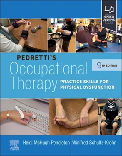 Pedretti's Occupational Therapy, Heidi McHugh (Professor Pendleton ; Winifred (Professor Schultz-Krohn - Gebonden - 9780323792554