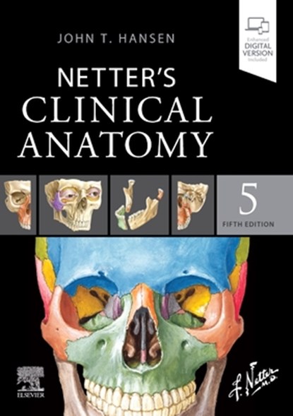 Netter's Clinical Anatomy, John T. Hansen - Paperback - 9780323826624