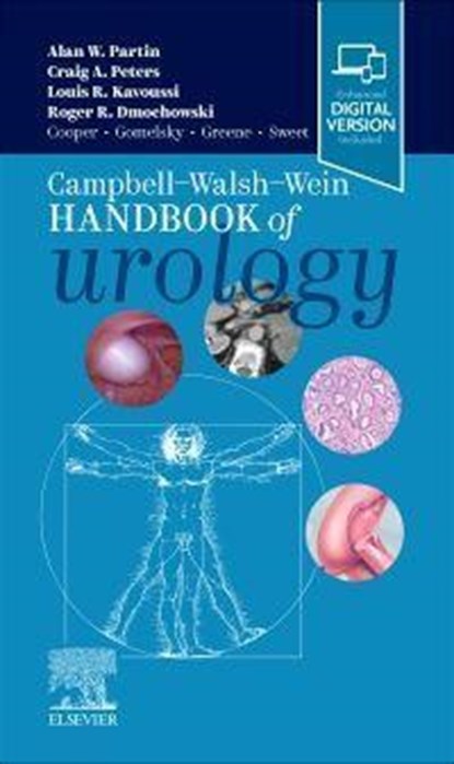 Campbell Walsh Wein Handbook of Urology, Alan W. (The Jakurski Family Director Urologist-in-Chief Partin ; Louis R. (Professor and Chair Kavoussi ; Craig A. Peters ; Roger R. (Professor of Urology and Surgery Dmochowski - Paperback - 9780323827478
