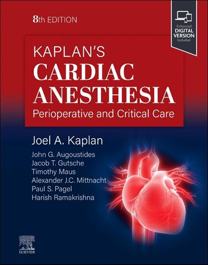 Kaplan's Cardiac Anesthesia, Joel A. (Dean Kaplan - Gebonden - 9780323829243